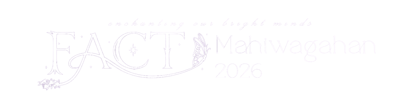 FACT 2026 — Mahiwagahan: Enchanting Our Bright Minds